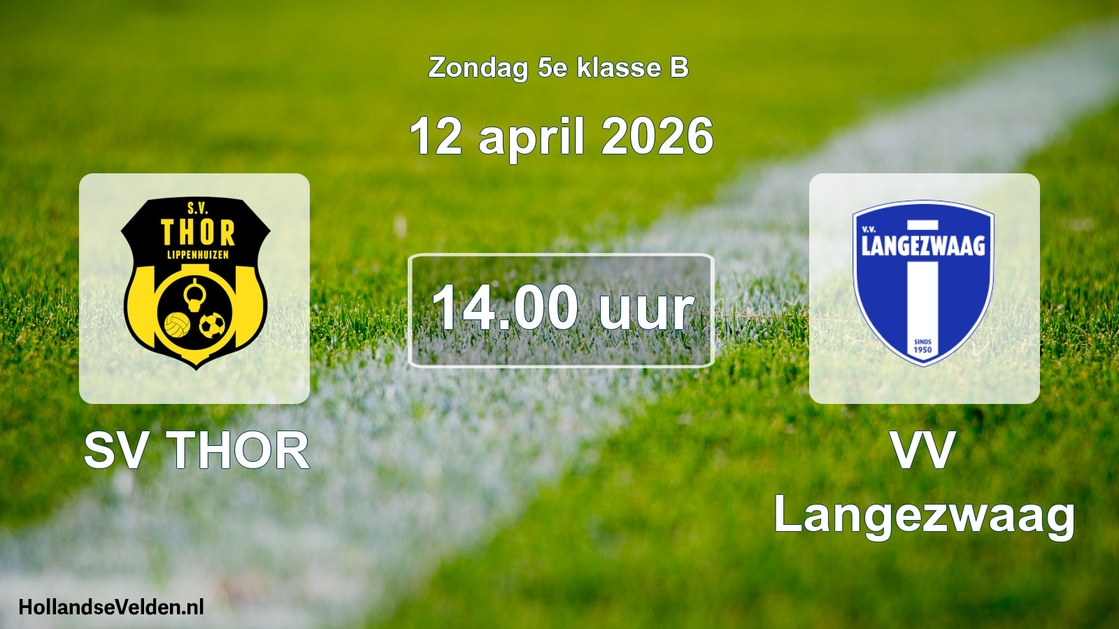 Scheduled Match: SV THOR - VV Langezwaag (12 April 2026)