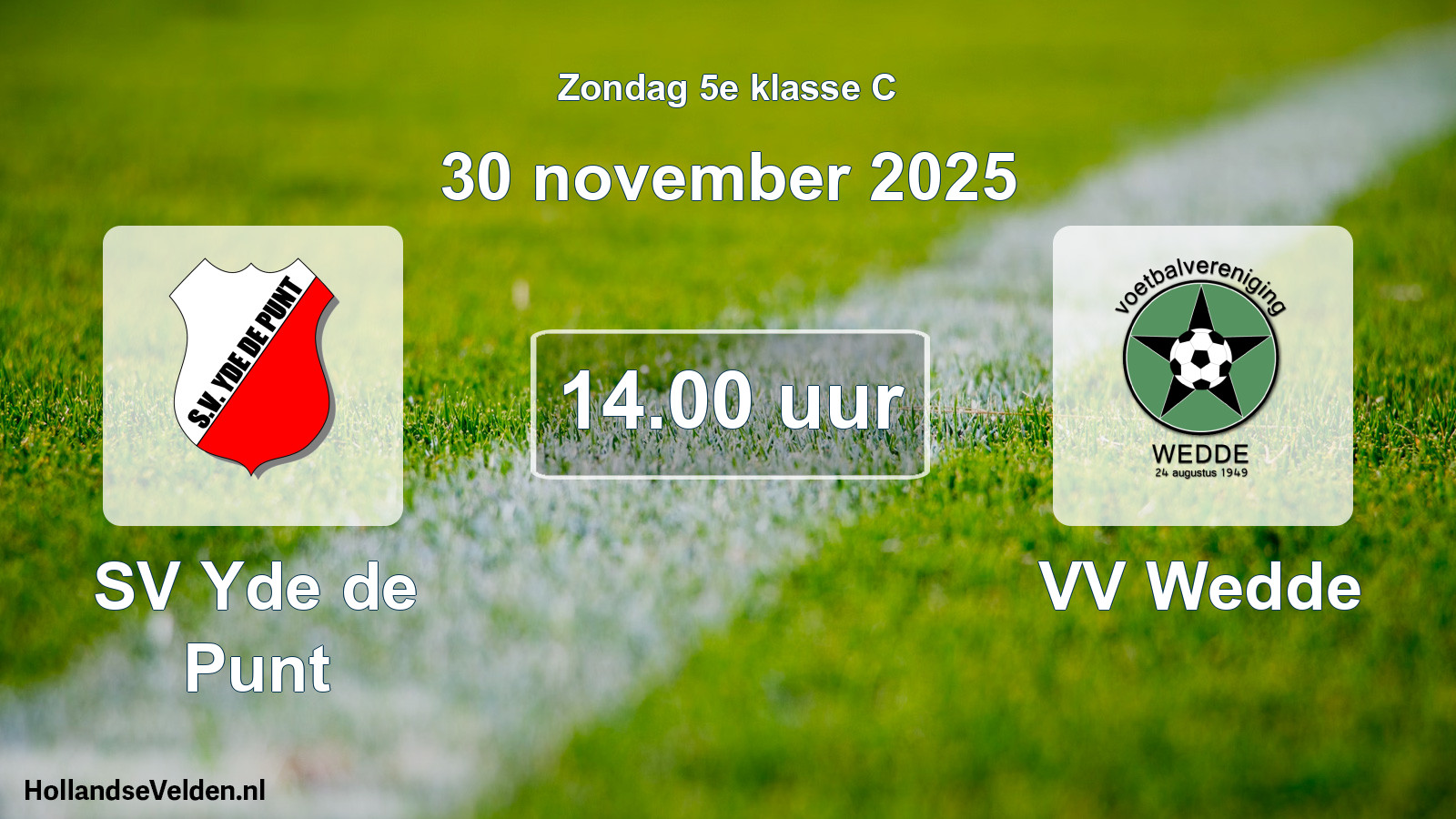 Geplande wedstrijd: SV Yde de Punt - VV Wedde (30 november 2025)