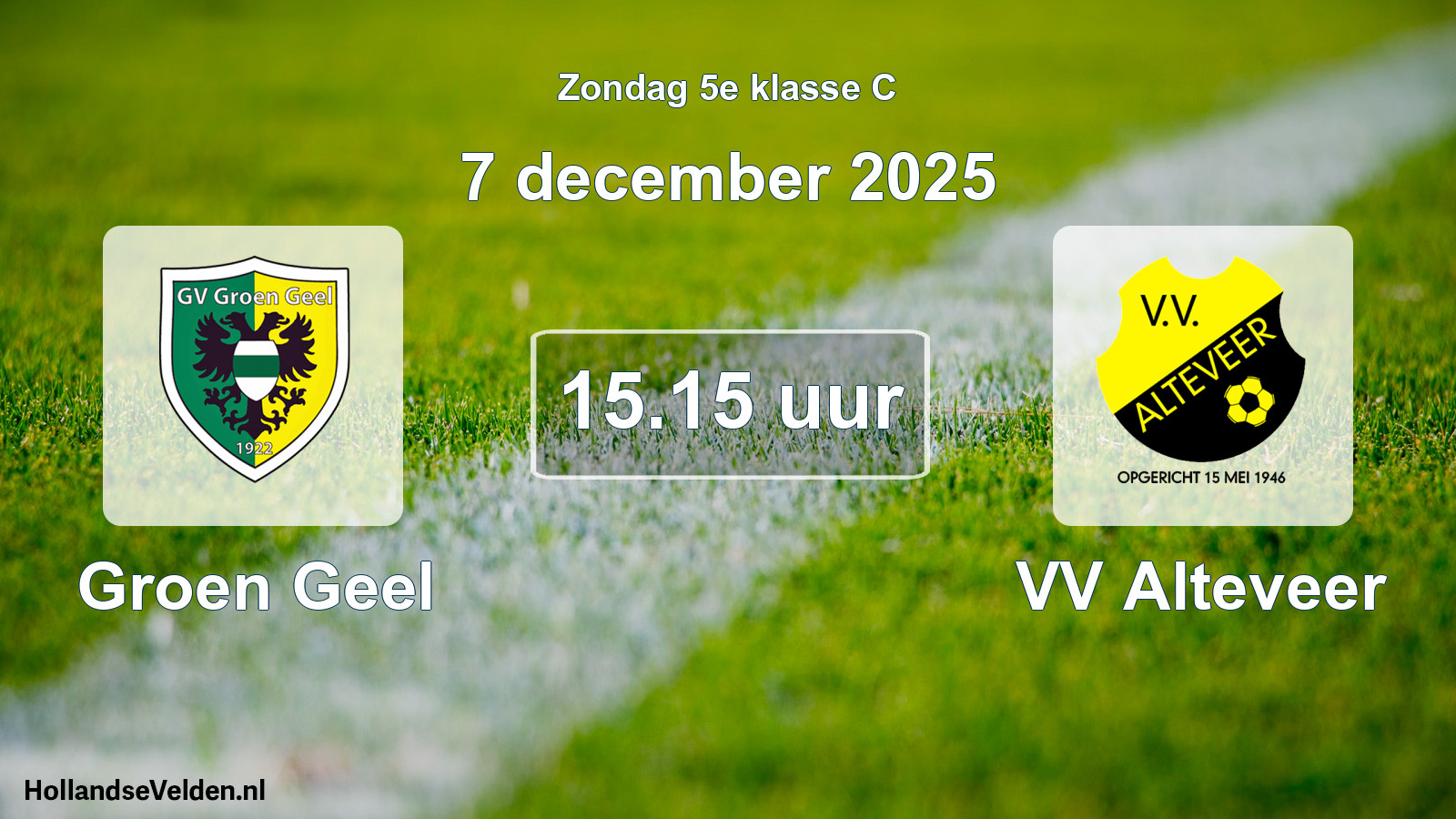 Geplande wedstrijd: Groen Geel - VV Alteveer (7 december 2025)