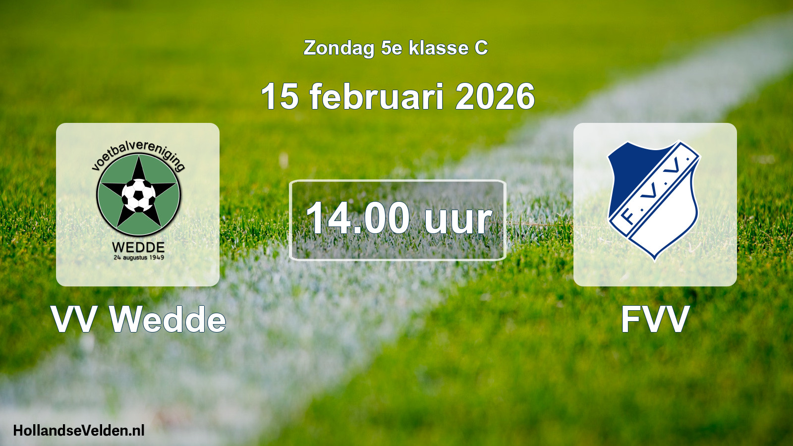 Scheduled Match: VV Wedde - FVV (15 February 2026)