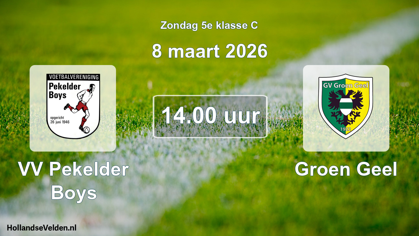 Scheduled Match: VV Pekelder Boys - Groen Geel (8 March 2026)