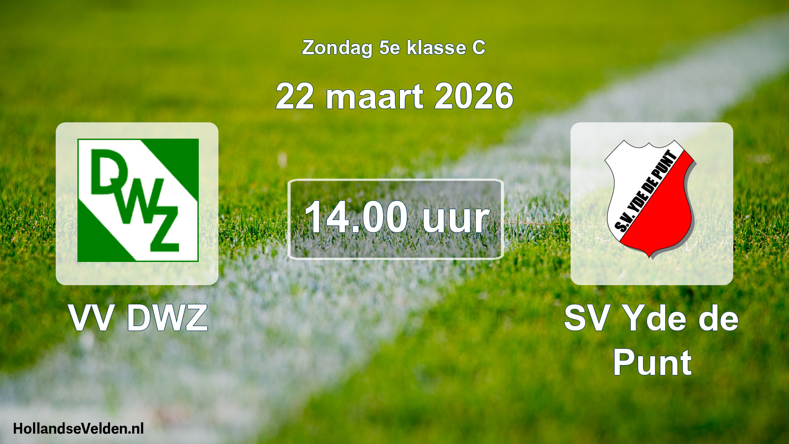 Geplande wedstrijd: VV DWZ - SV Yde de Punt (22 maart 2026)