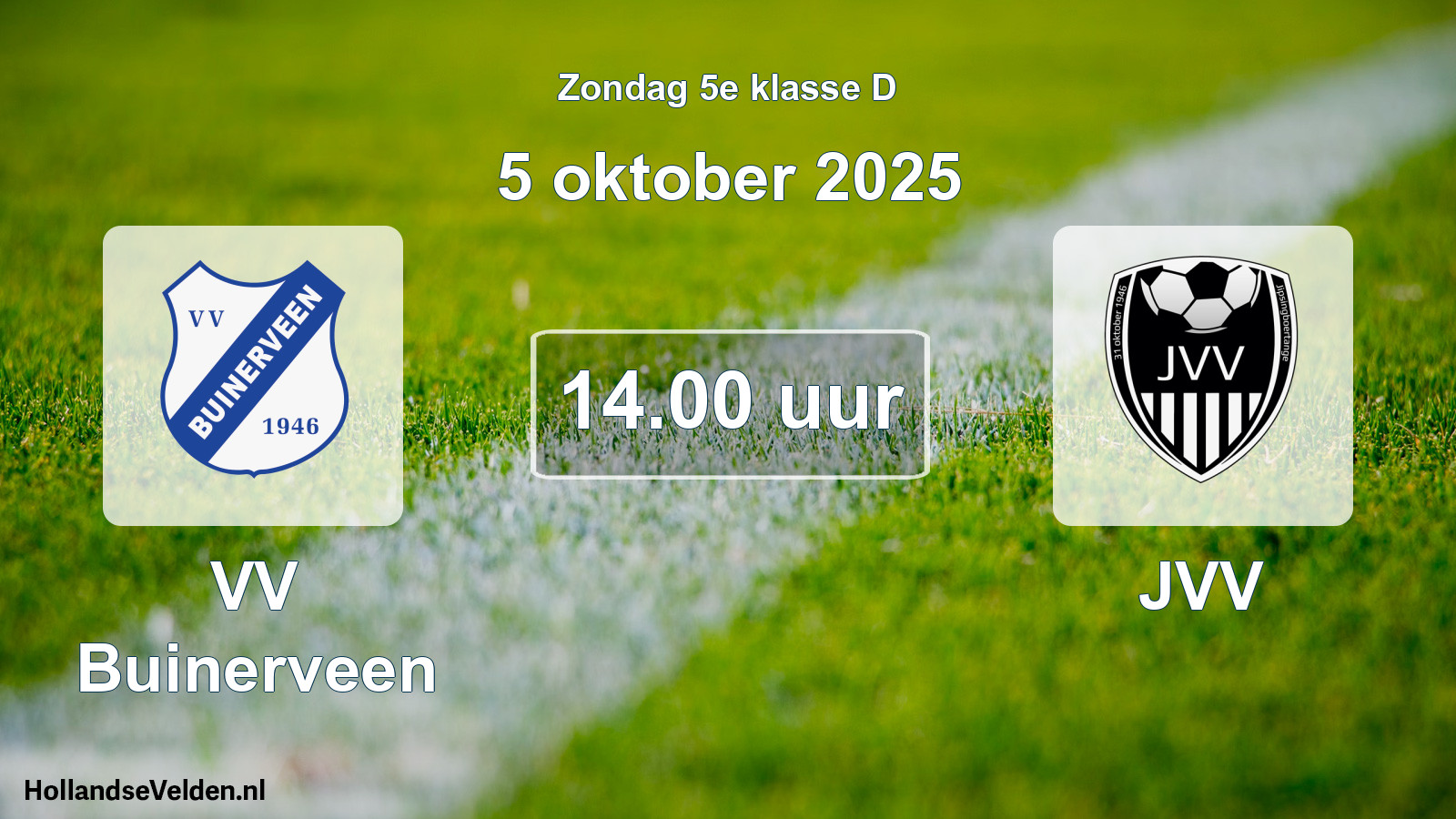 Geplande wedstrijd: VV Buinerveen - JVV (5 oktober 2025)