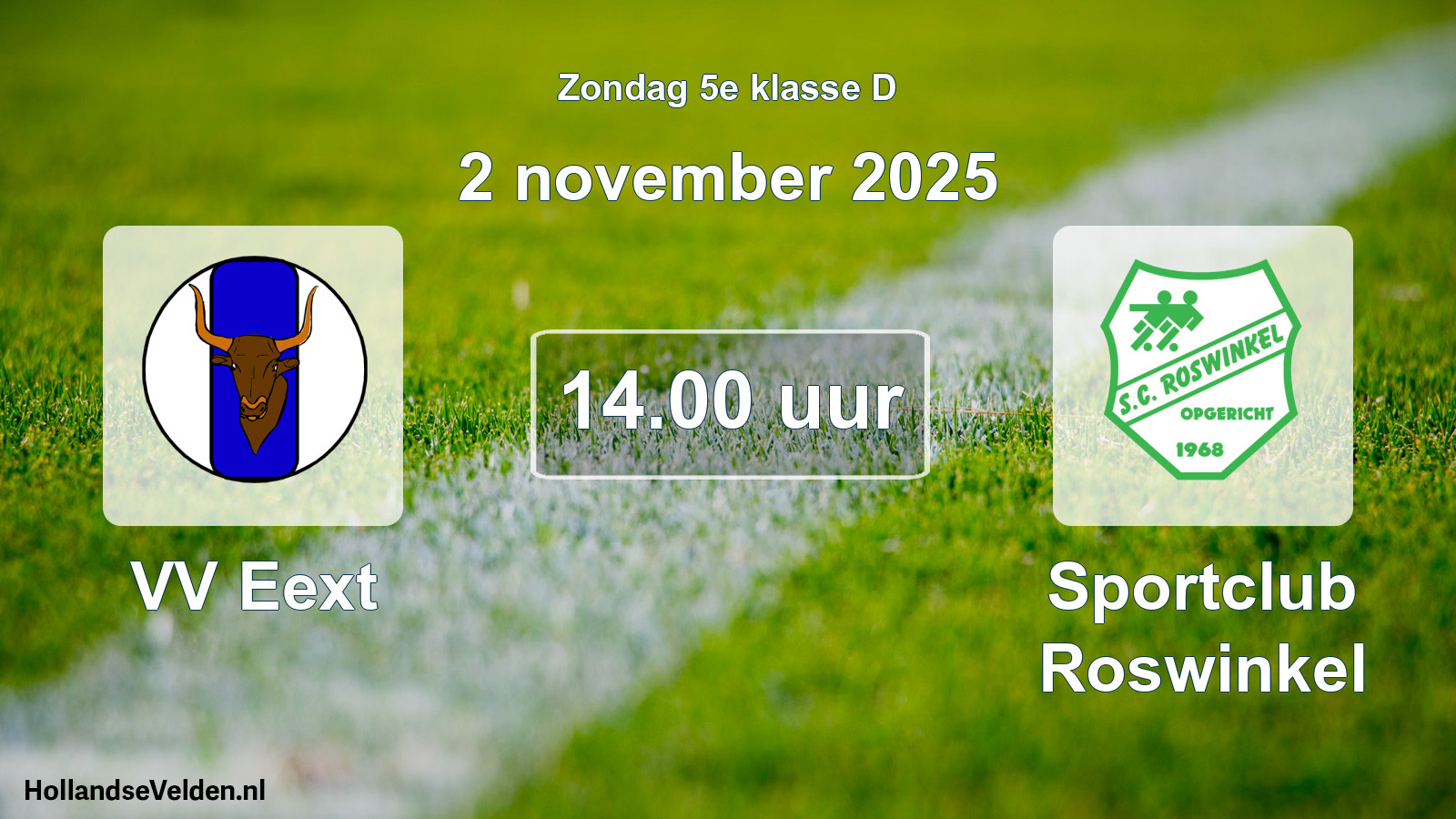 Geplande wedstrijd: VV Eext - Sportclub Roswinkel (2 november 2025)