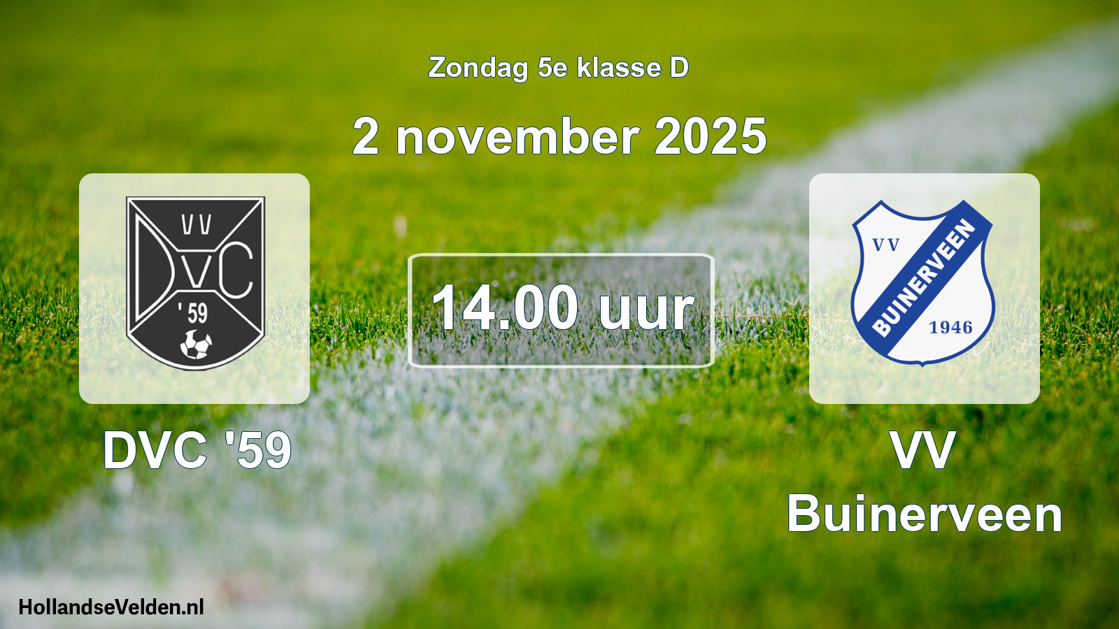 Geplande wedstrijd: DVC '59 - VV Buinerveen (2 november 2025)
