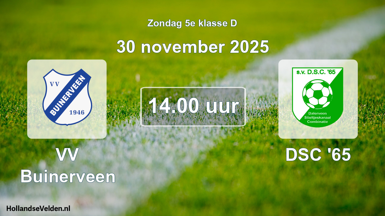 Geplande wedstrijd: VV Buinerveen - DSC '65 (30 november 2025)