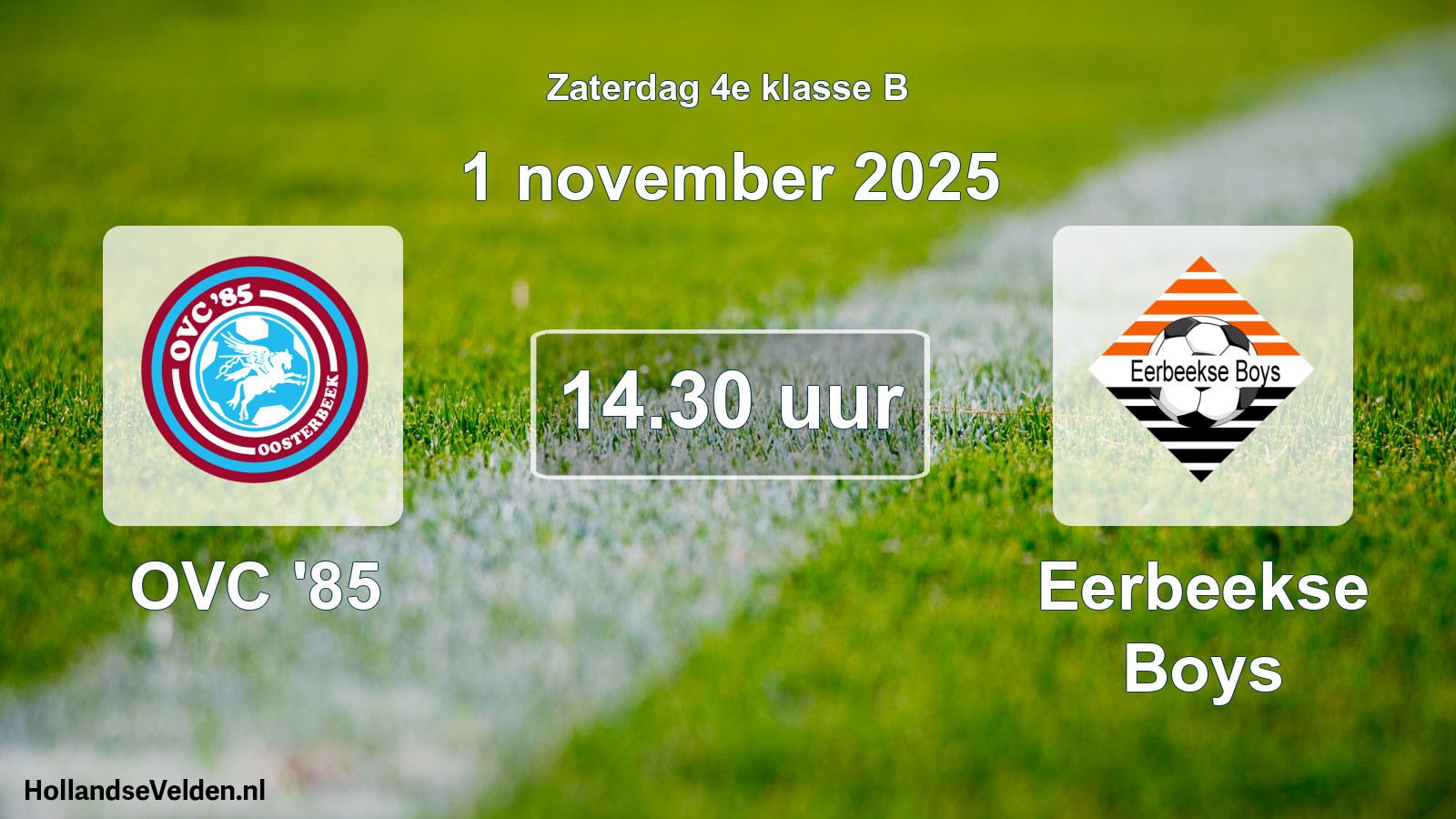 Scheduled Match: OVC '85 - Eerbeekse Boys (1 November 2025)