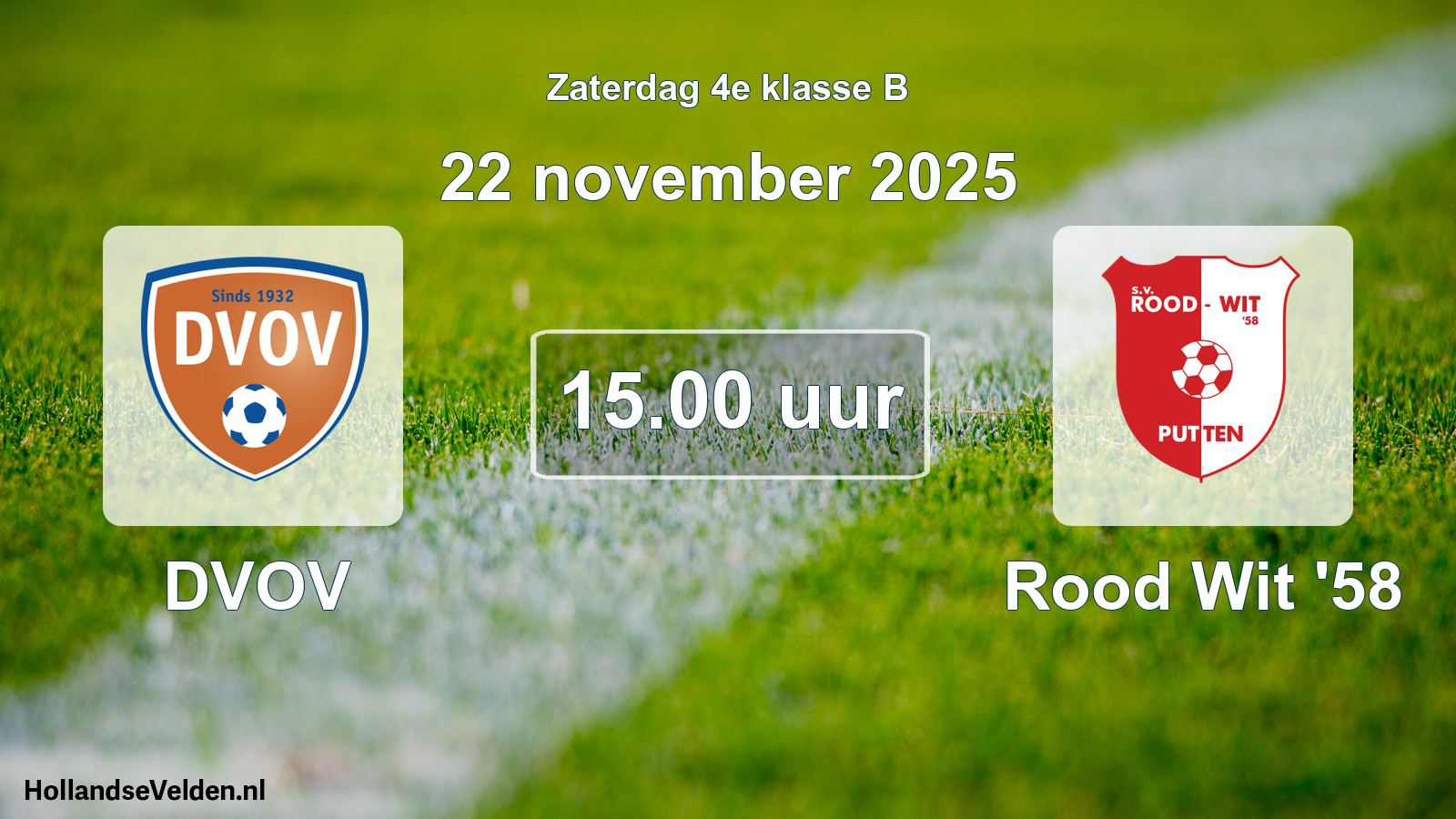 Geplande wedstrijd: DVOV - Rood Wit '58 (22 november 2025)