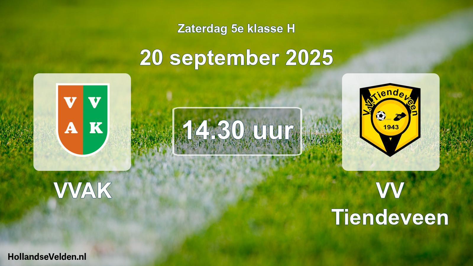 Scheduled Match: VVAK - VV Tiendeveen (20 September 2025)