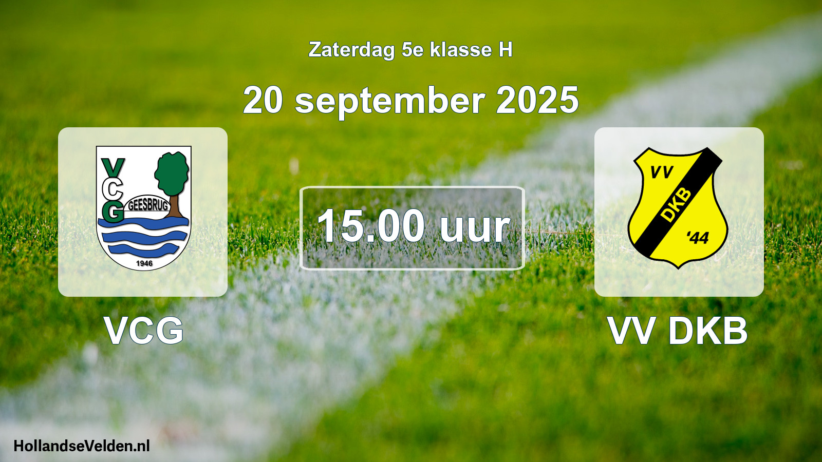Geplande wedstrijd: VCG - VV DKB (20 september 2025)