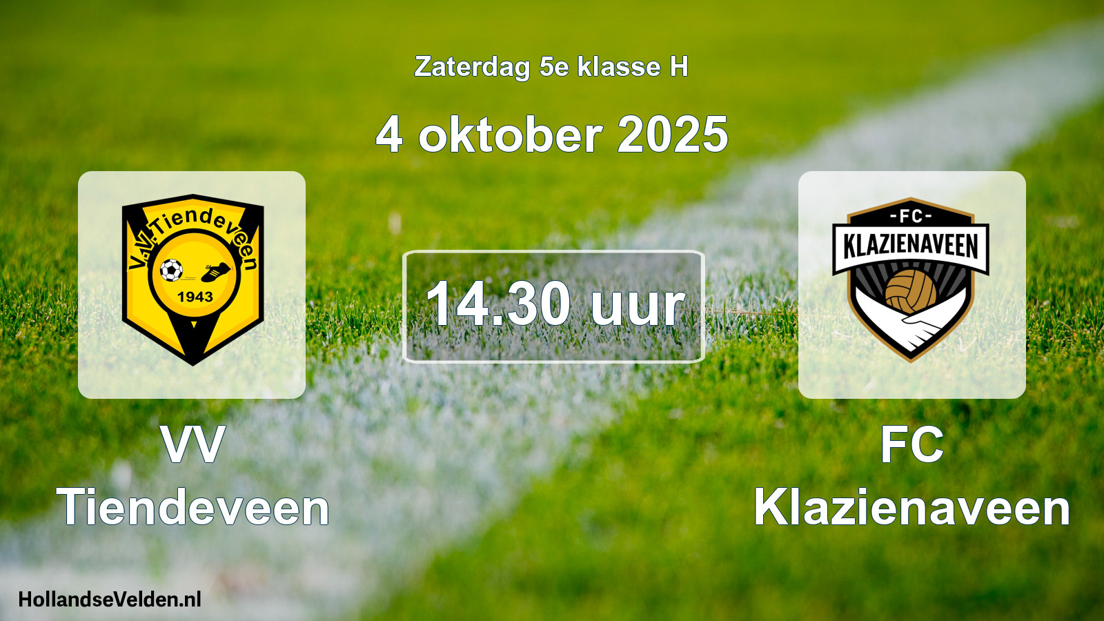 Geplande wedstrijd: VV Tiendeveen - FC Klazienaveen (4 oktober 2025)