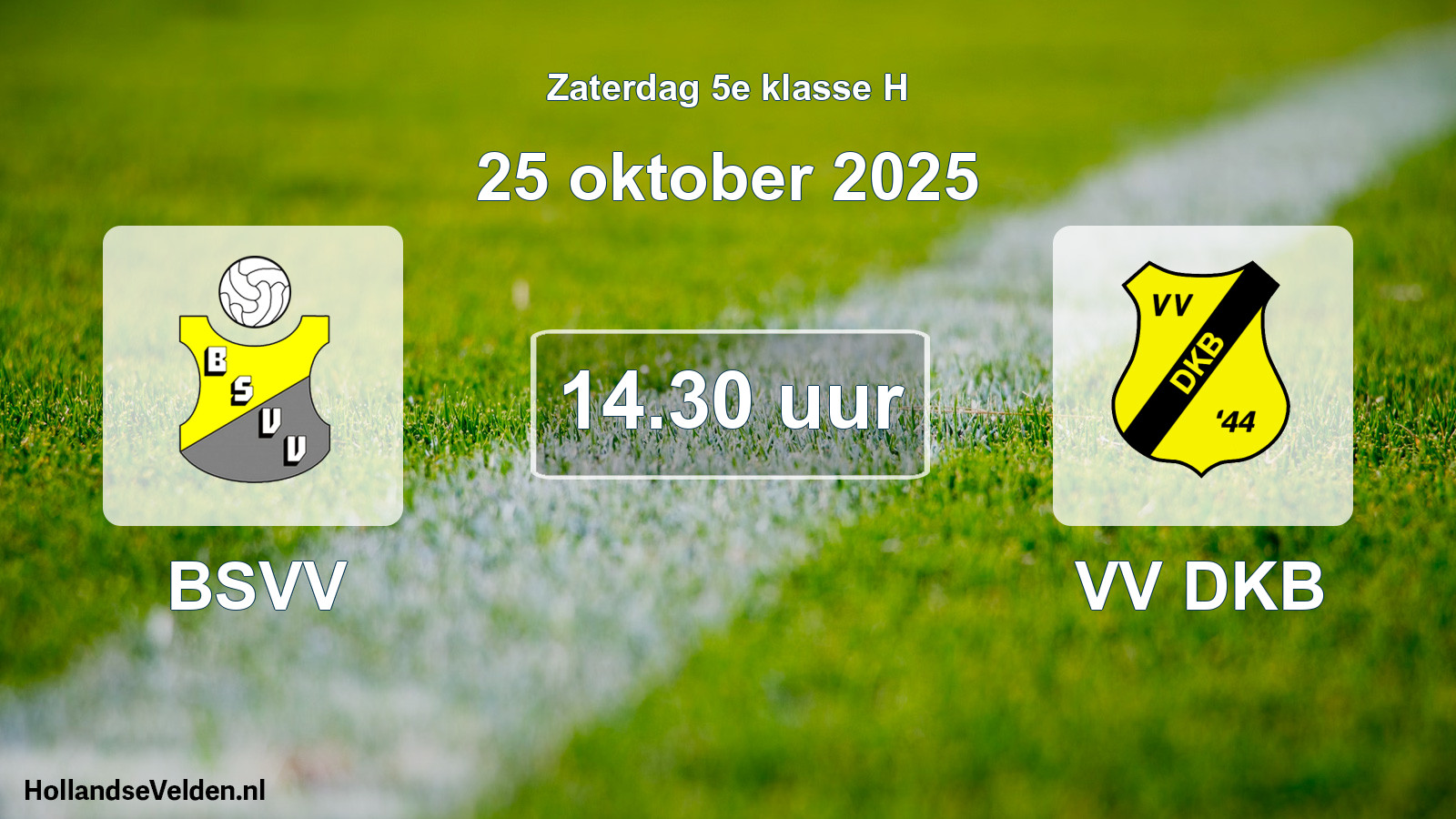 Scheduled Match: BSVV - VV DKB (25 October 2025)