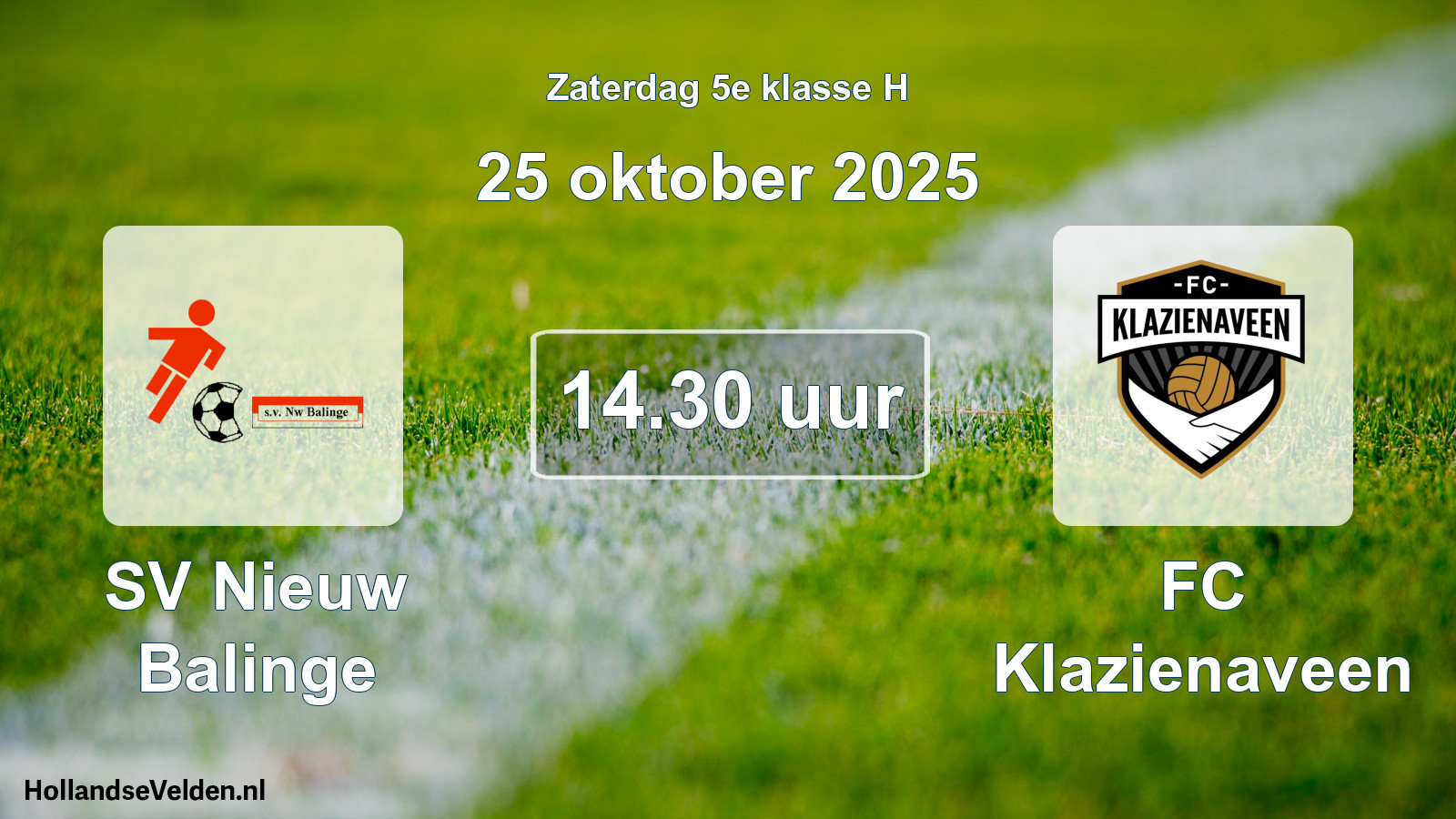 Scheduled Match: SV Nieuw Balinge - FC Klazienaveen (25 October 2025)