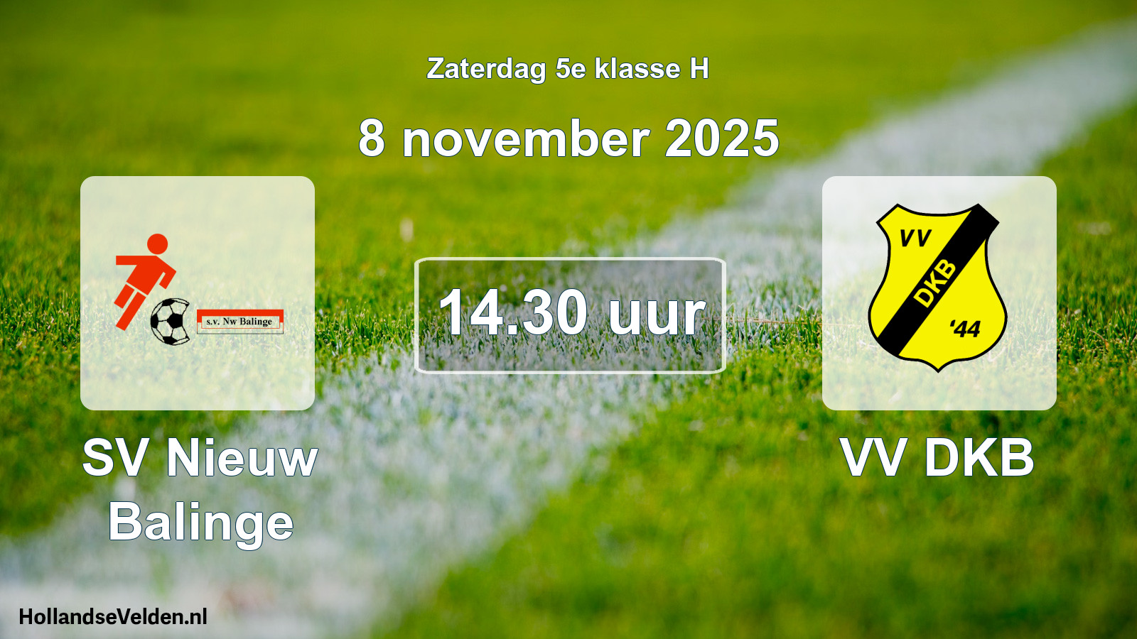 Scheduled Match: SV Nieuw Balinge - VV DKB (8 November 2025)