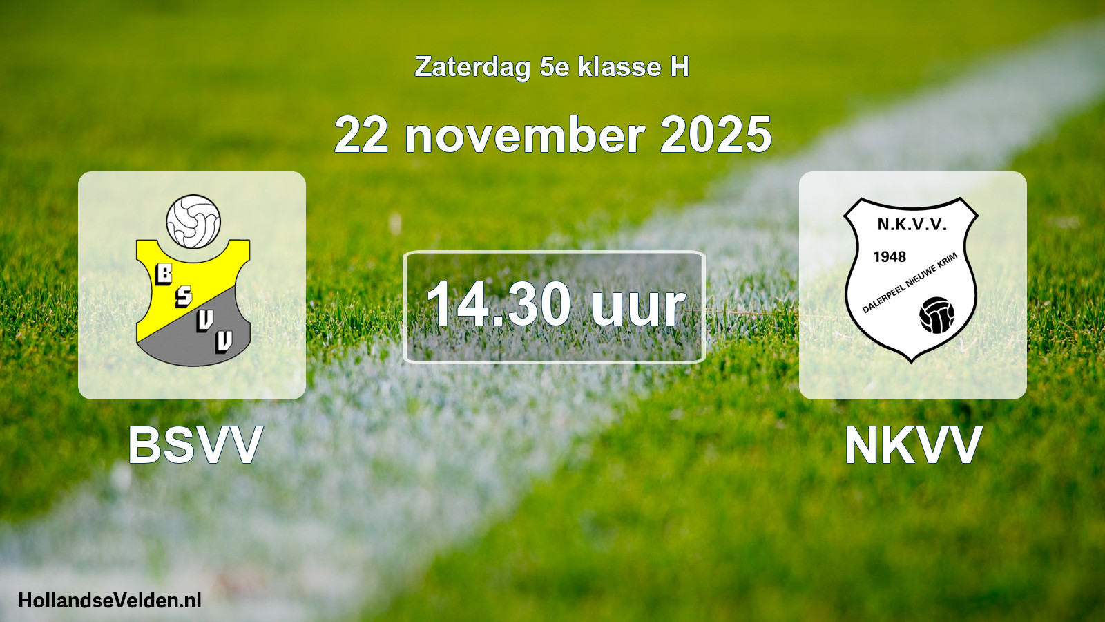Scheduled Match: BSVV - NKVV (22 November 2025)
