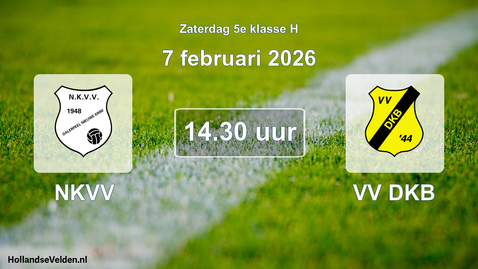 Scheduled Match: NKVV - VV DKB (7 February 2026)