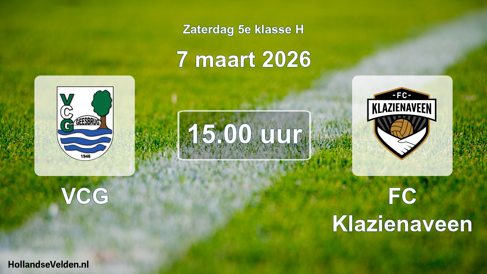 Scheduled Match: VCG - FC Klazienaveen (7 March 2026)