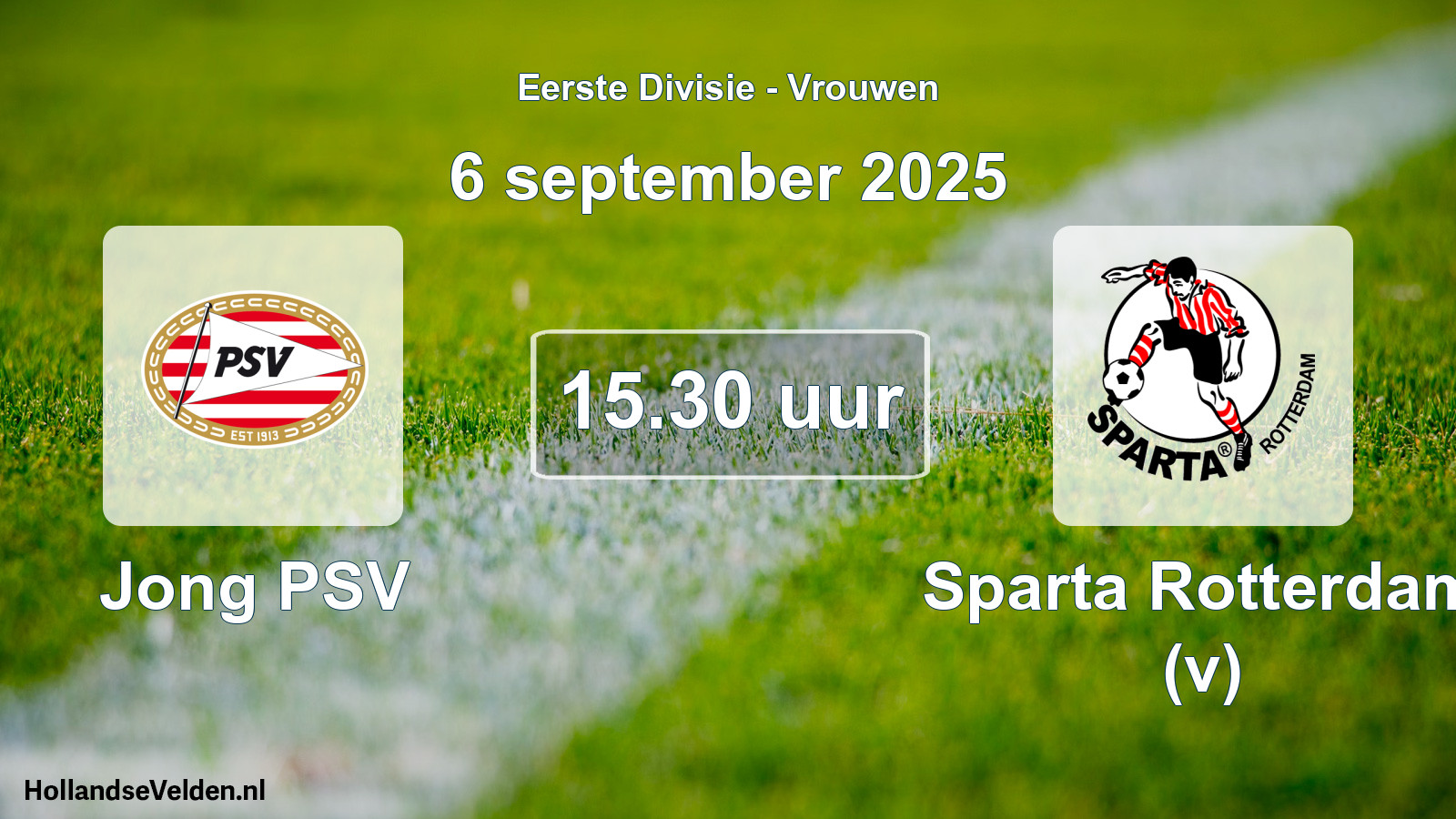 Scheduled Match: Jong PSV - Sparta Rotterdam (v) (6 September 2025)