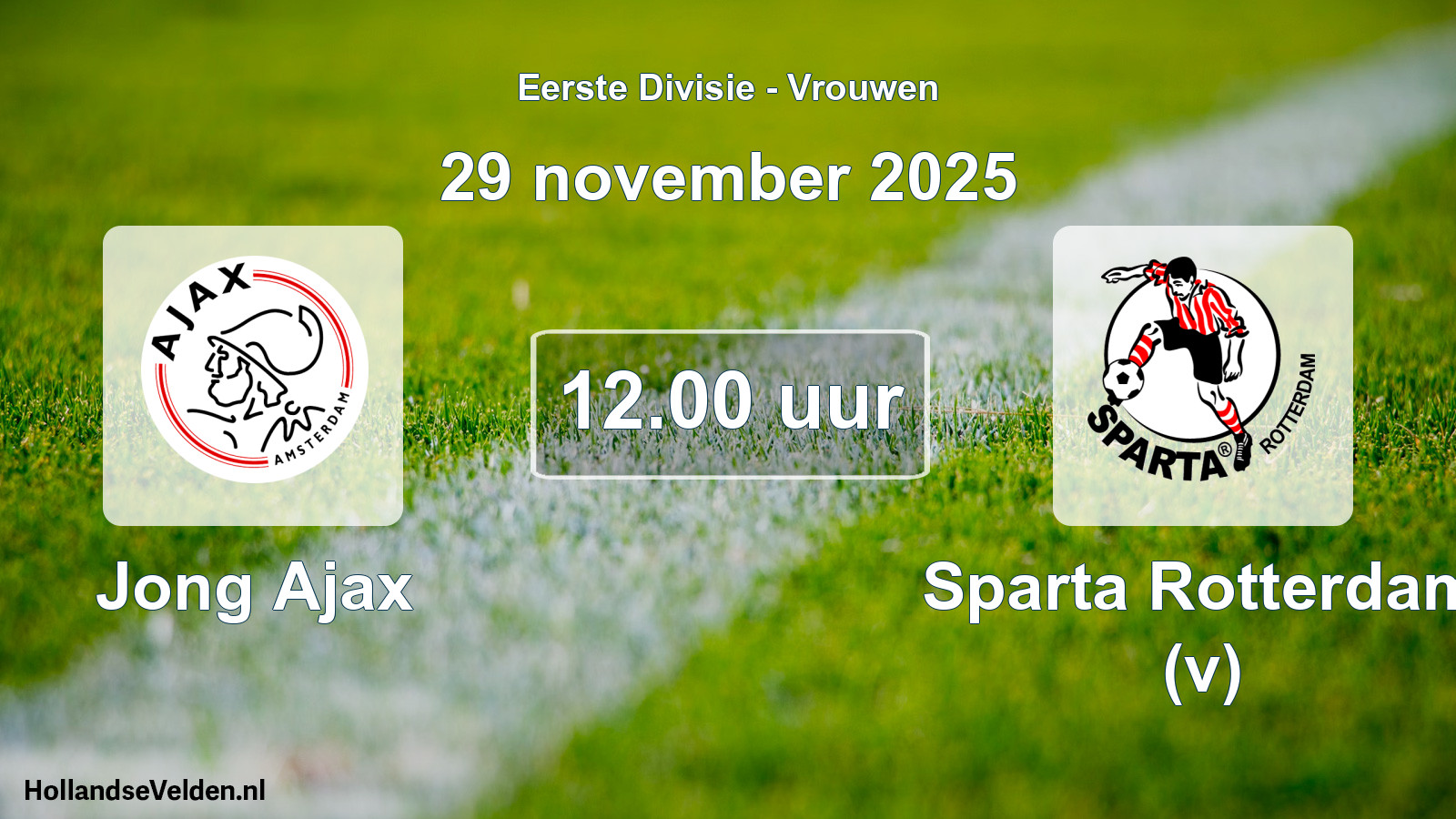 Geplande wedstrijd: Jong Ajax - Sparta Rotterdam (v) (29 november 2025)