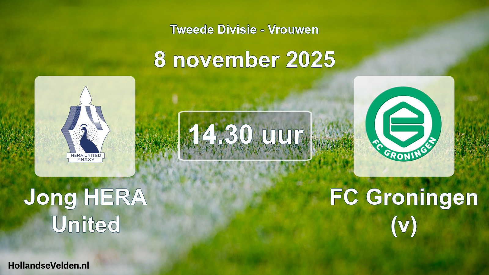 Geplande wedstrijd: Jong HERA United - FC Groningen (v) (8 november 2025)
