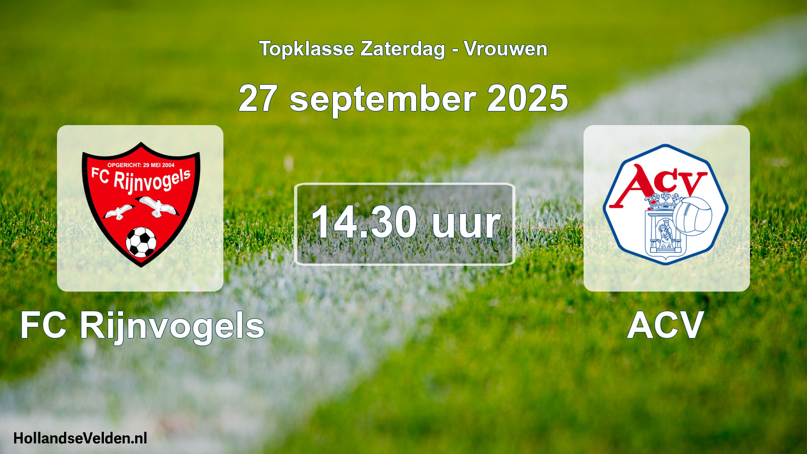Scheduled Match: FC Rijnvogels - ACV (27 September 2025)