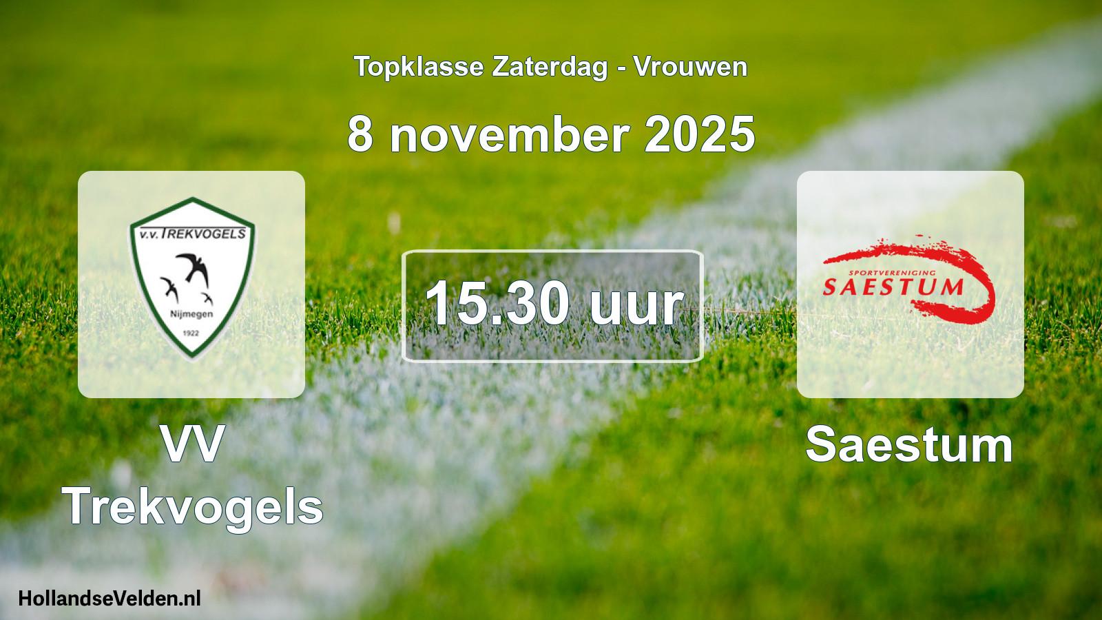 Scheduled Match: VV Trekvogels - Saestum (8 November 2025)