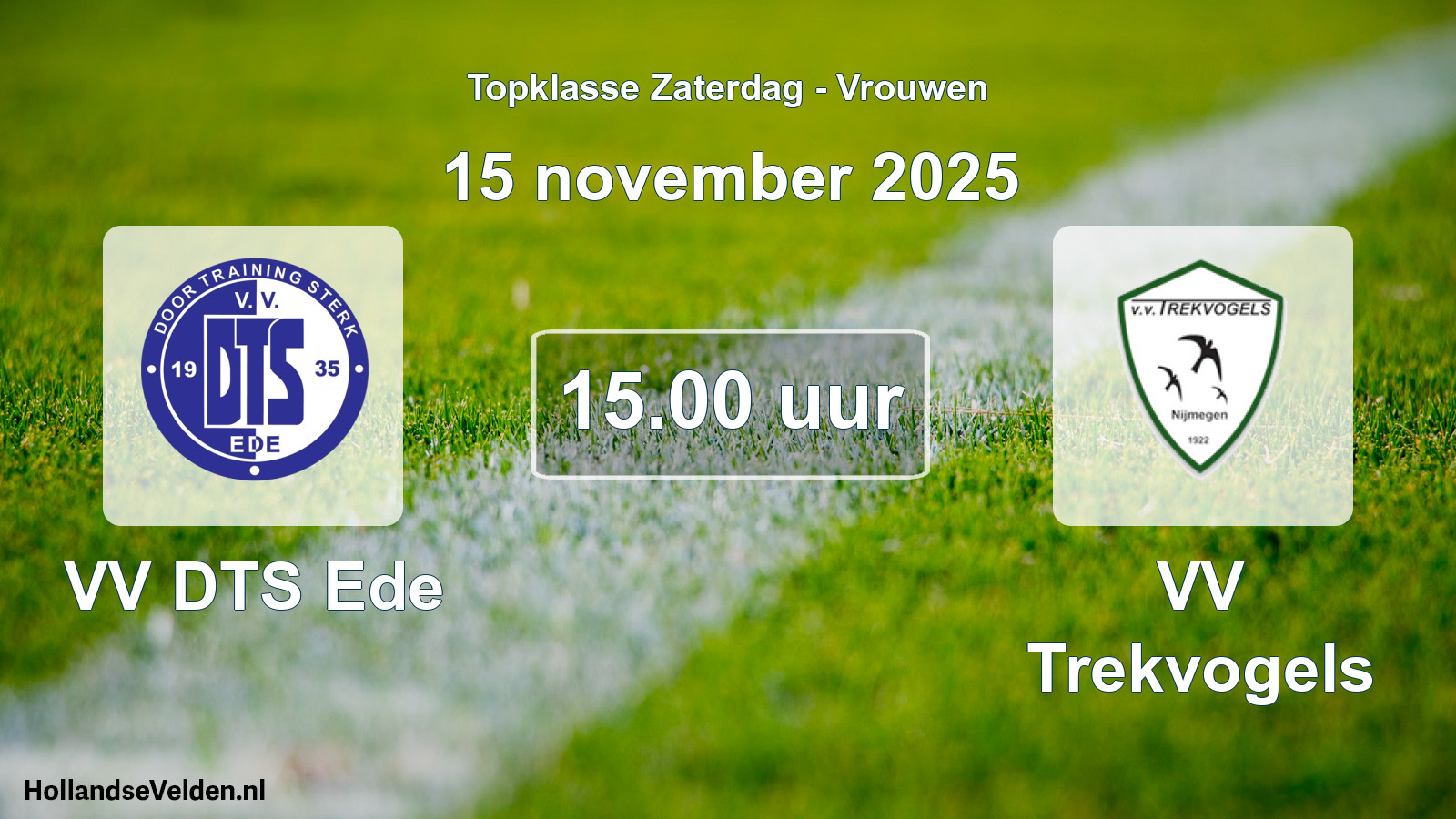 Scheduled Match: VV DTS Ede - VV Trekvogels (15 November 2025)