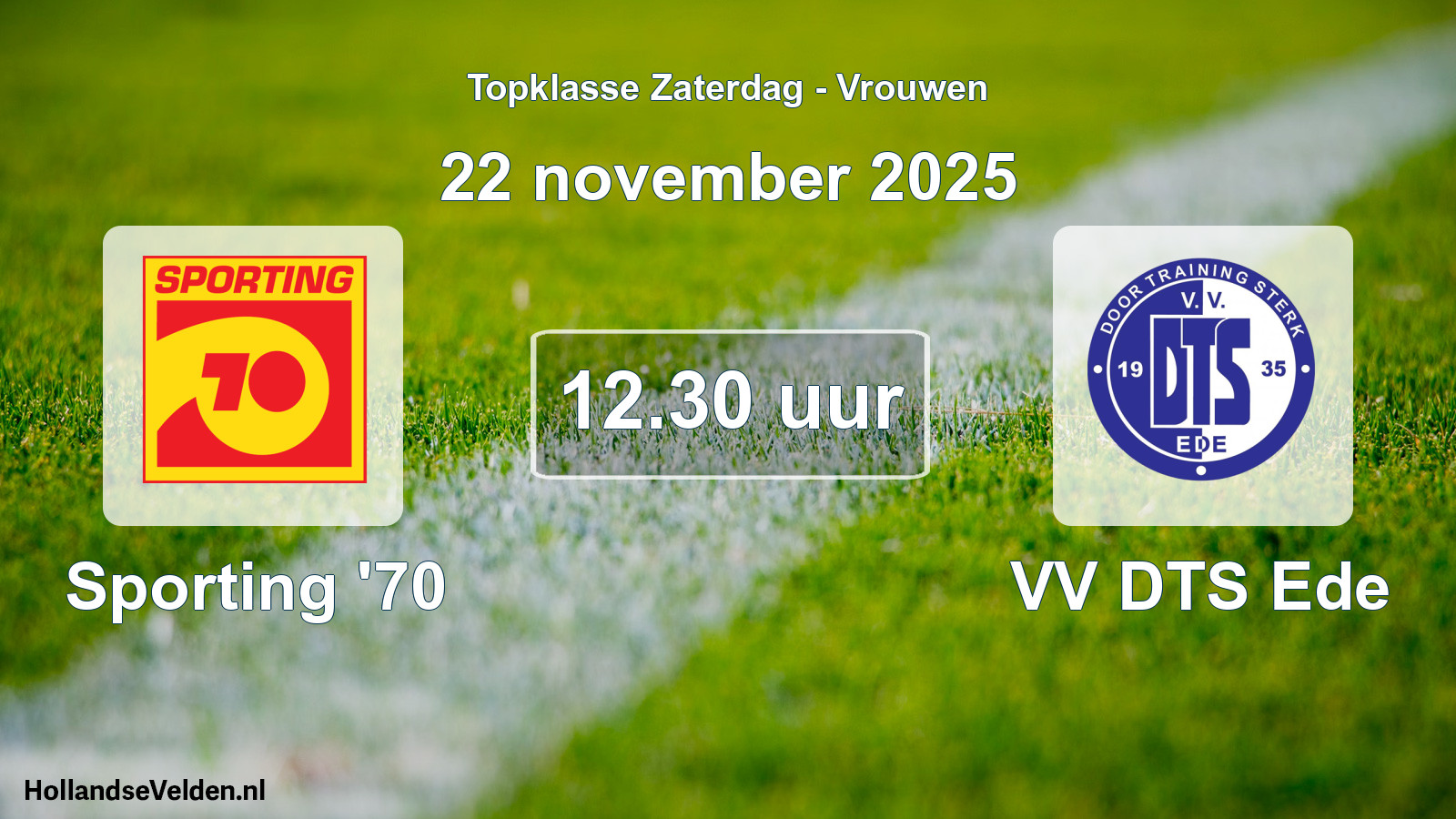 Geplande wedstrijd: Sporting '70 - VV DTS Ede (22 november 2025)