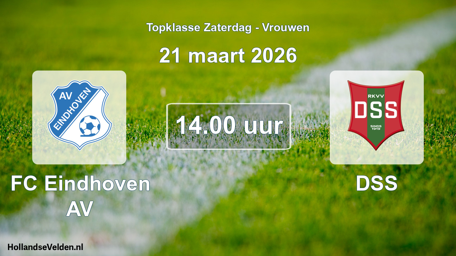 Scheduled Match: FC Eindhoven AV - DSS (21 March 2026)