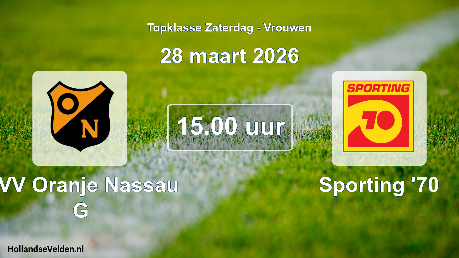 Scheduled Match: CVV Oranje Nassau G - Sporting '70 (28 March 2026)