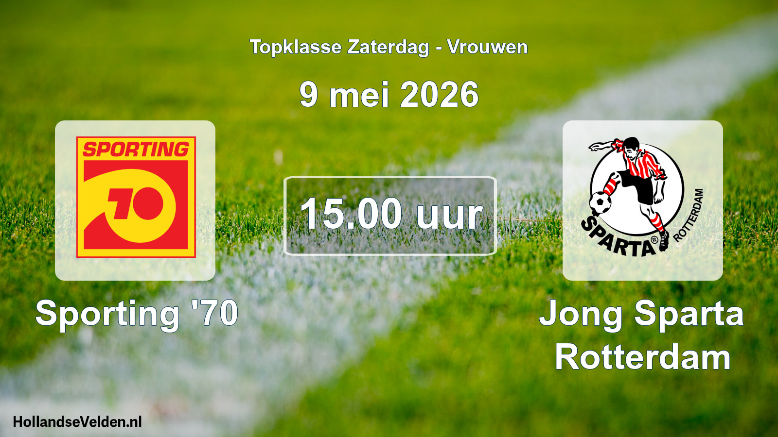 Scheduled Match: Sporting '70 - Jong Sparta Rotterdam (9 May 2026)