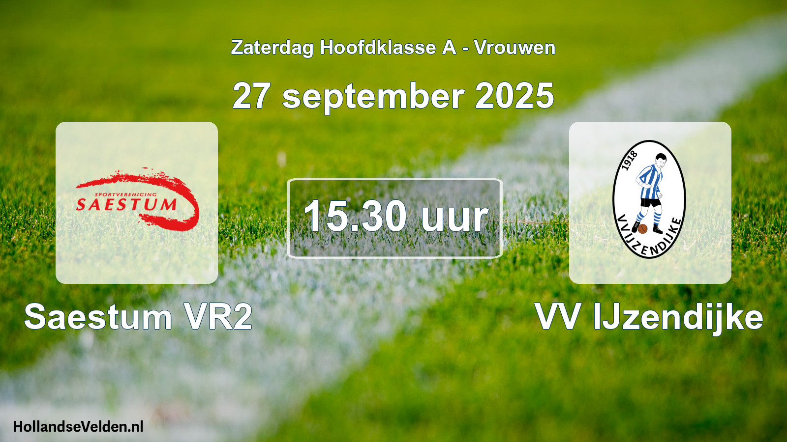 Scheduled Match: Saestum VR2 - VV IJzendijke (27 September 2025)