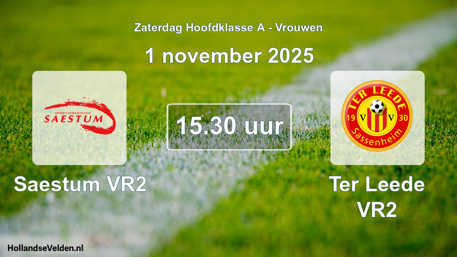 Geplande wedstrijd: Saestum VR2 - Ter Leede VR2 (1 november 2025)