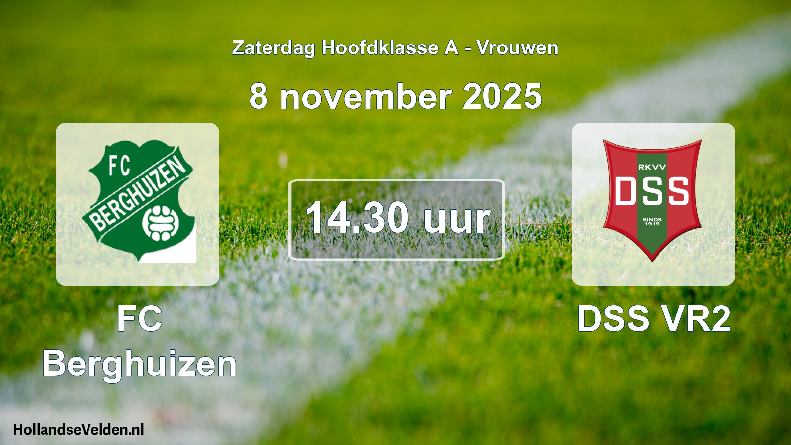 Geplande wedstrijd: FC Berghuizen - DSS VR2 (8 november 2025)