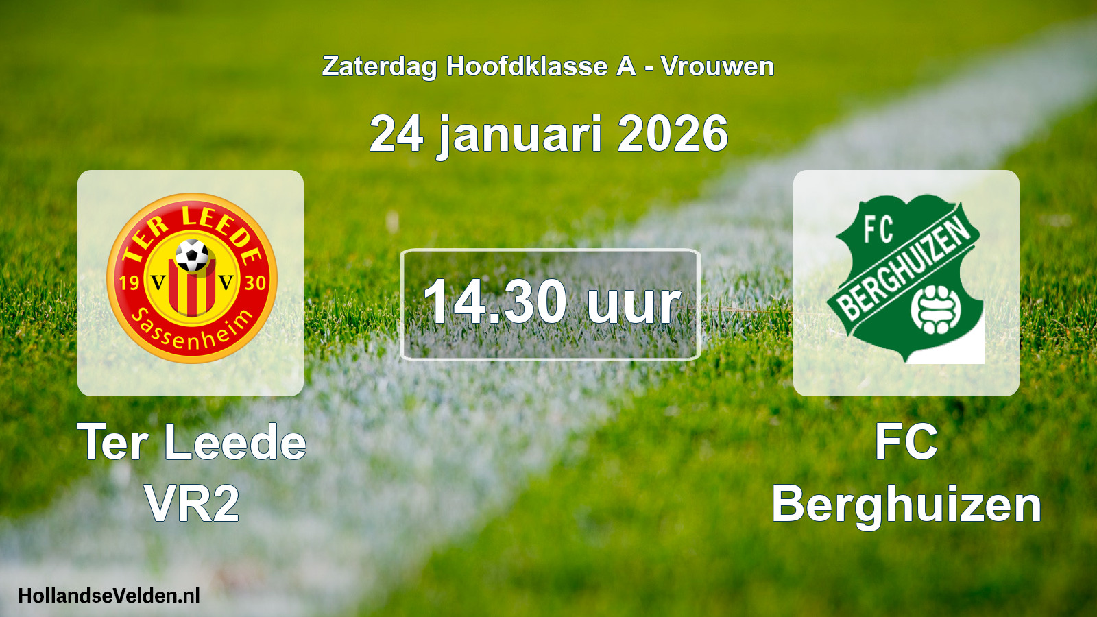 Scheduled Match: Ter Leede VR2 - FC Berghuizen (24 January 2026)