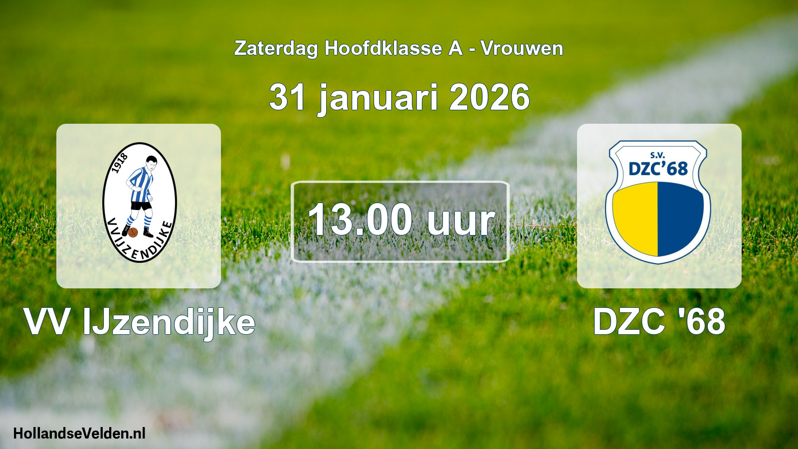 Scheduled Match: VV IJzendijke - DZC '68 (31 January 2026)