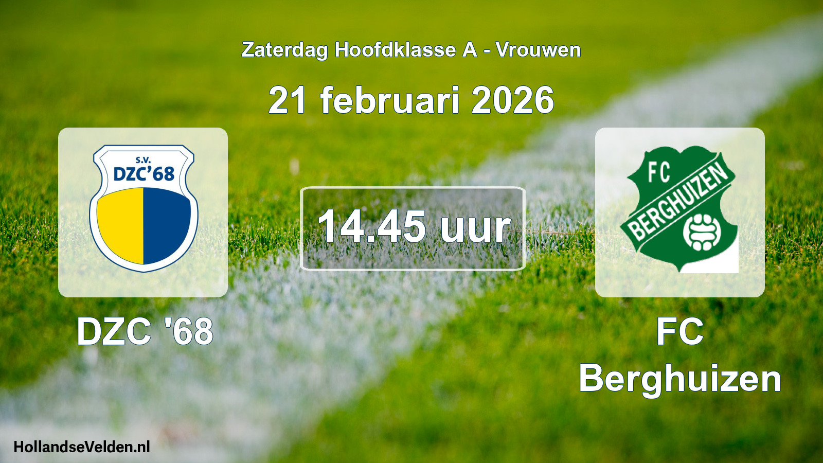 Geplande wedstrijd: DZC '68 - FC Berghuizen (21 februari 2026)