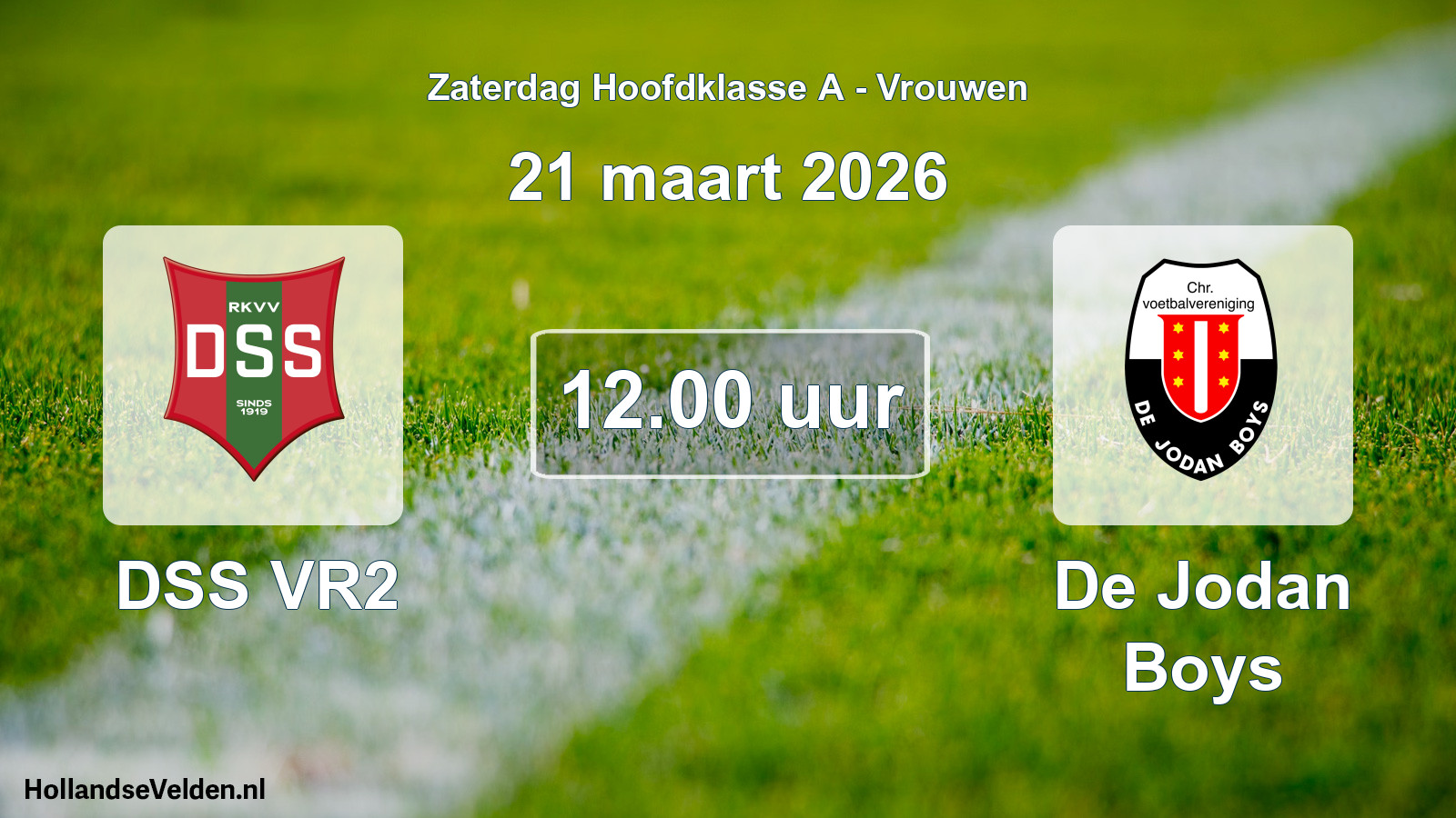 Scheduled Match: DSS VR2 - De Jodan Boys (21 March 2026)