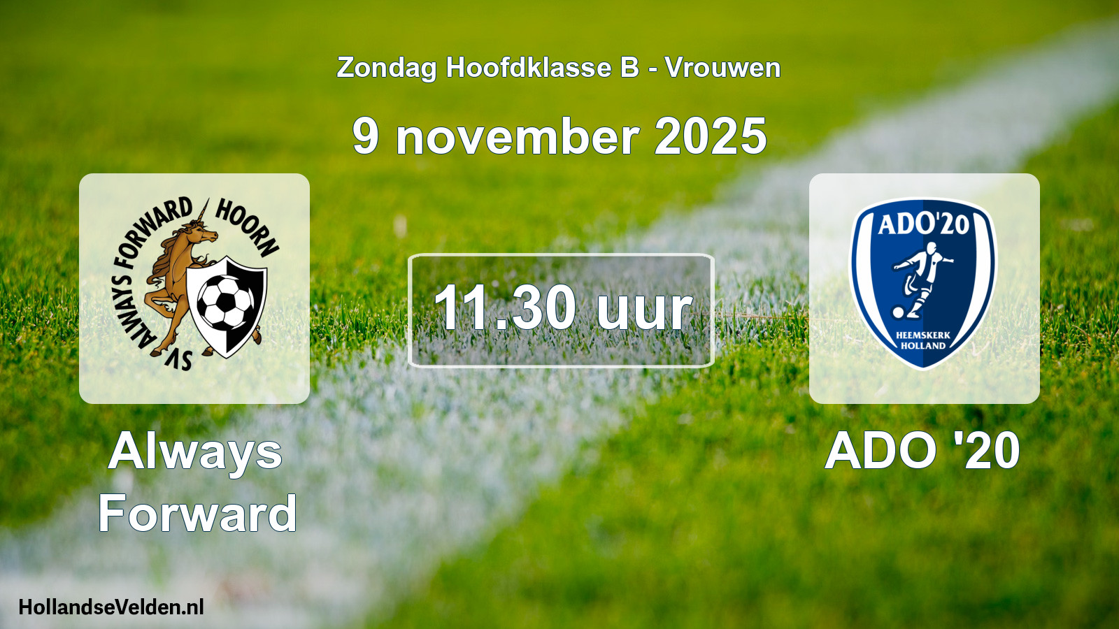 Geplande wedstrijd: Always Forward - ADO '20 (9 november 2025)