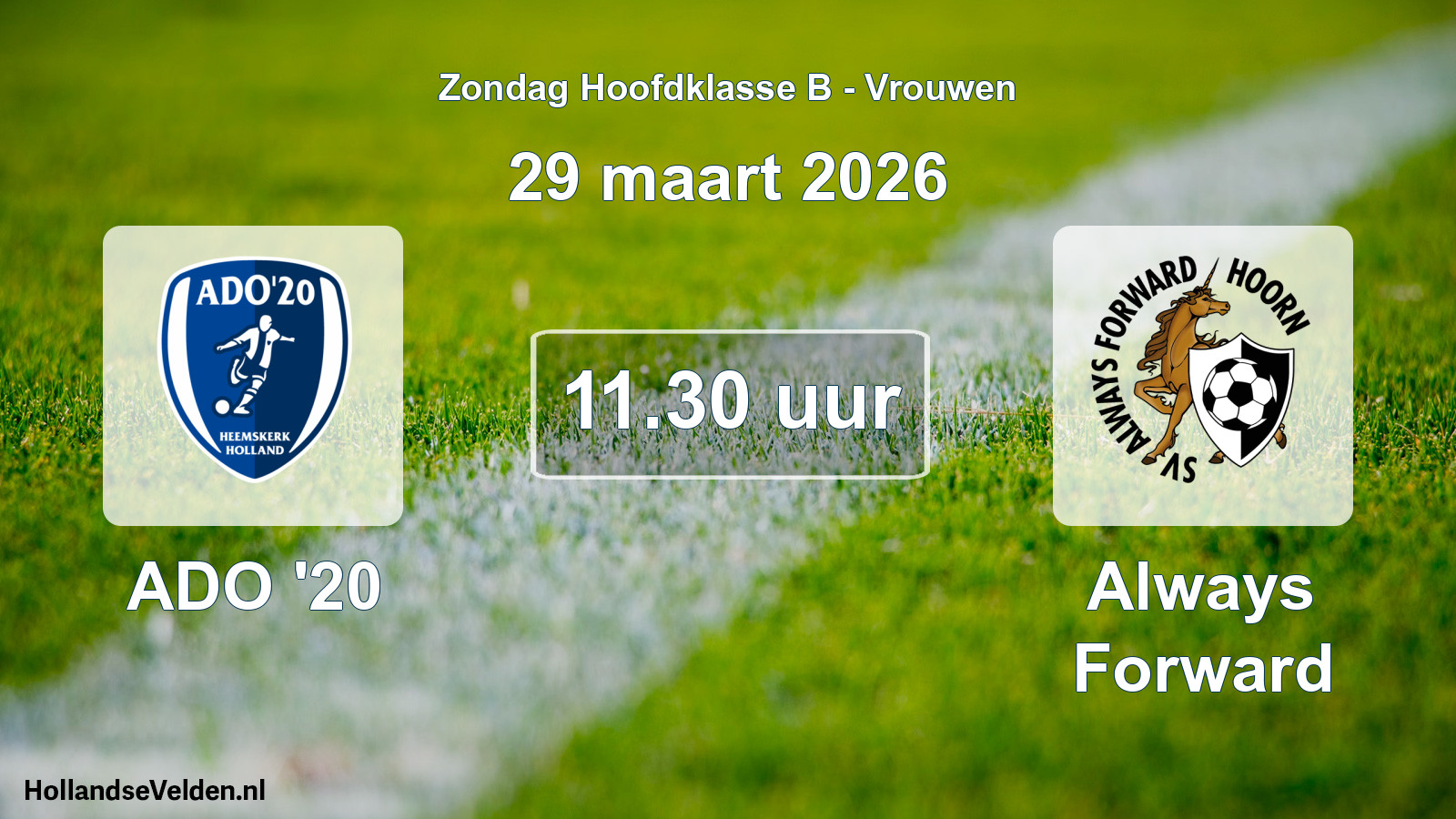 Geplande wedstrijd: ADO '20 - Always Forward (29 maart 2026)