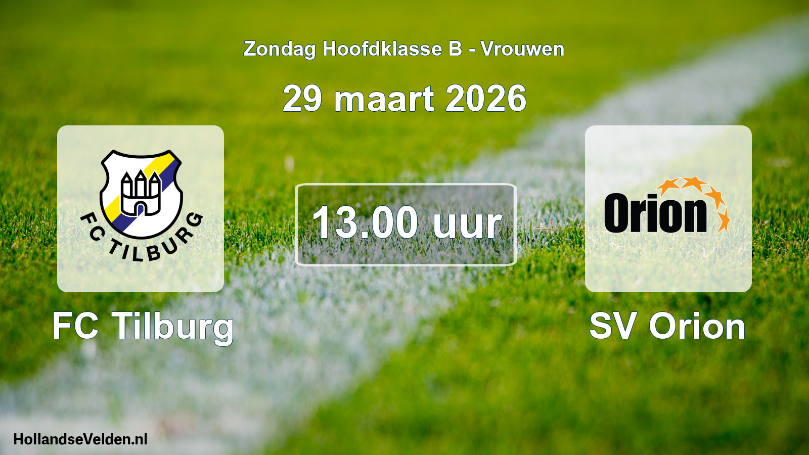 Geplande wedstrijd: FC Tilburg - SV Orion (29 maart 2026)