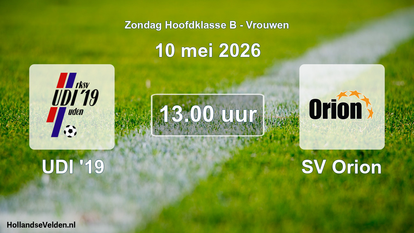Scheduled Match: UDI '19 - SV Orion (10 May 2026)