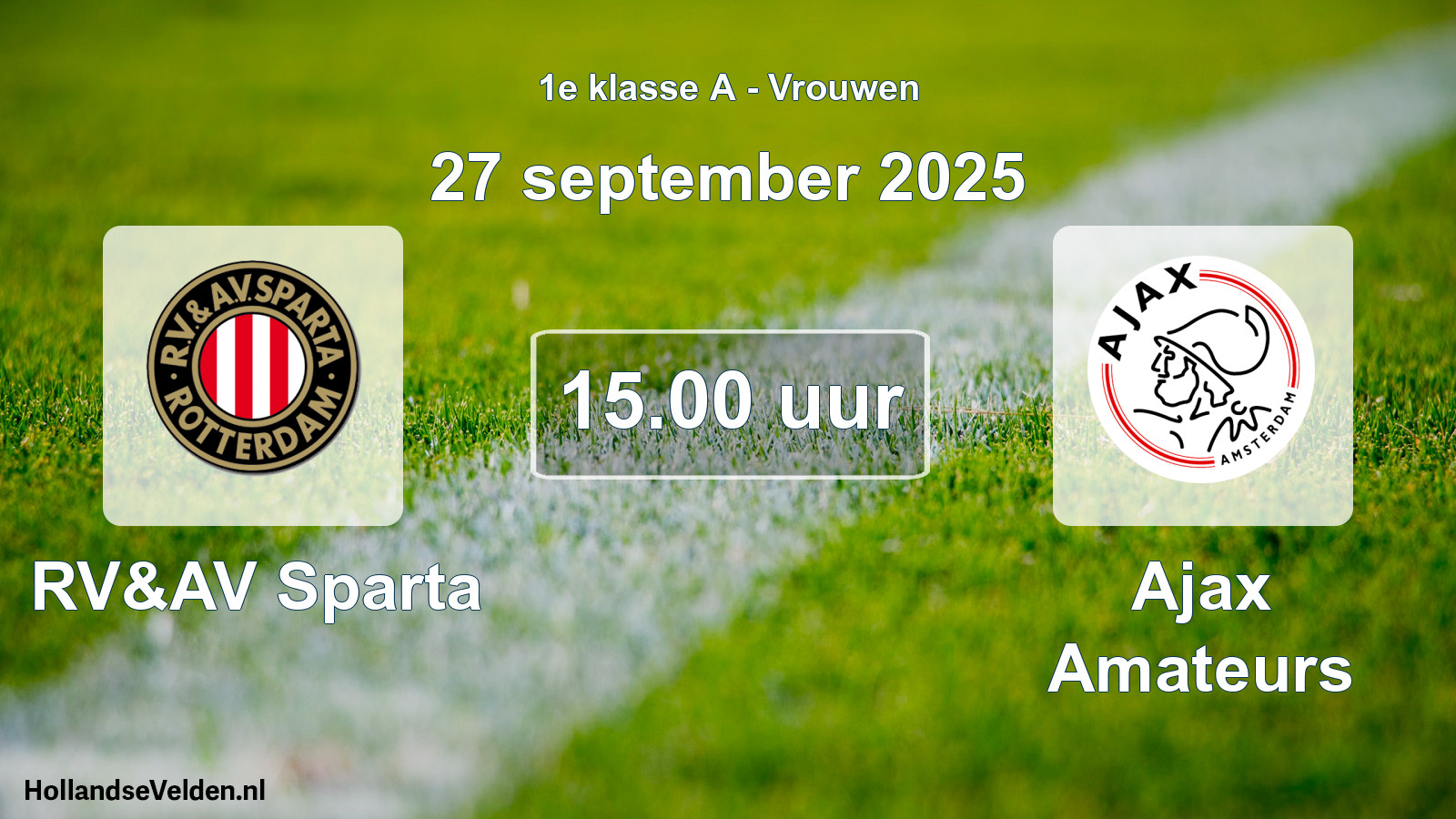Geplande wedstrijd: RV&AV Sparta - Ajax Amateurs (27 september 2025)