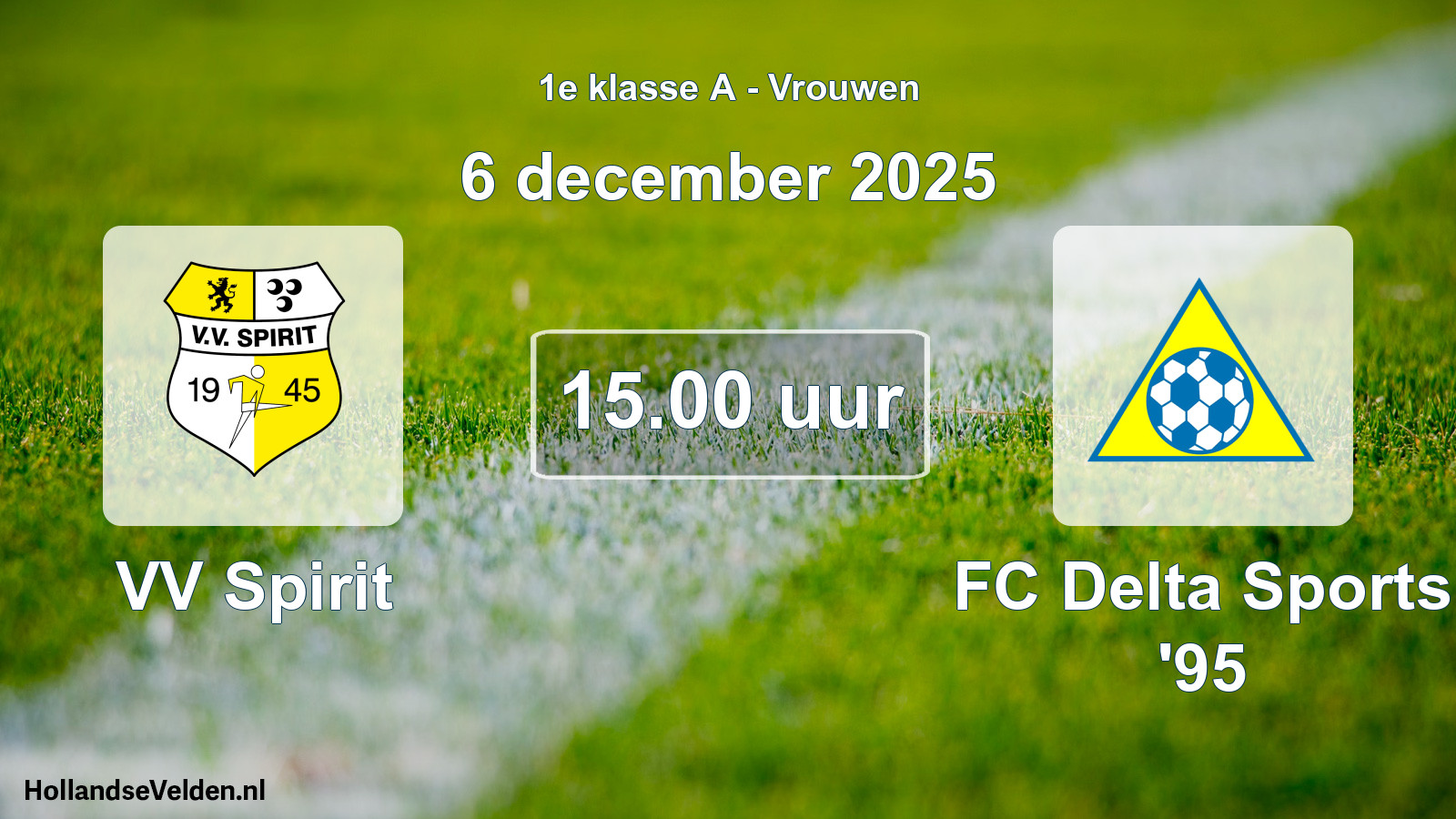 Geplande wedstrijd: VV Spirit - FC Delta Sports '95 (6 december 2025)