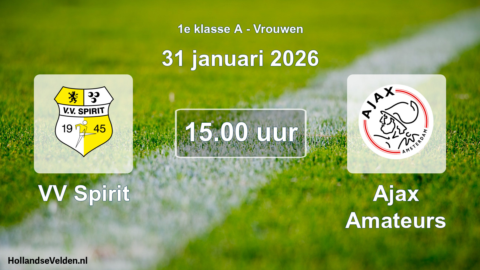 Geplande wedstrijd: VV Spirit - Ajax Amateurs (31 januari 2026)