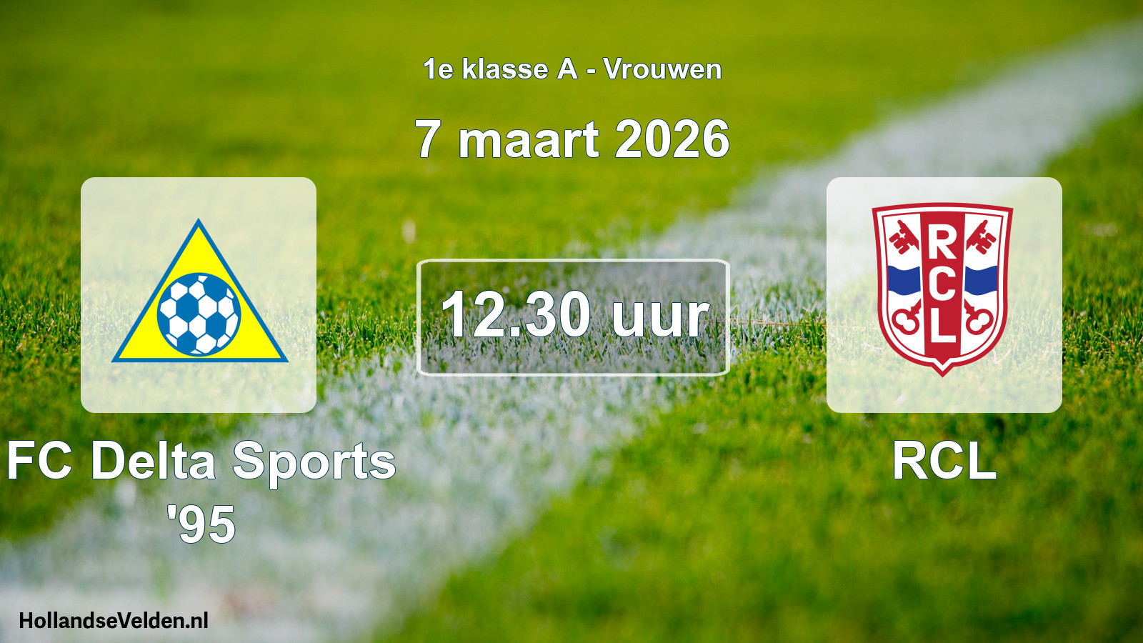 Geplande wedstrijd: FC Delta Sports '95 - RCL (7 maart 2026)