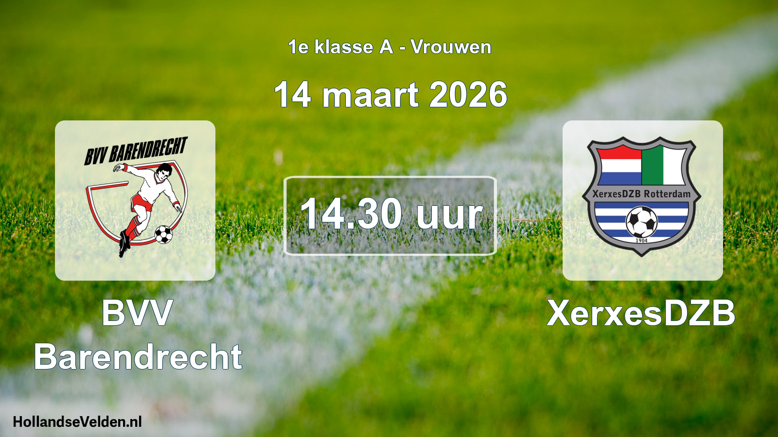 Geplande wedstrijd: BVV Barendrecht - XerxesDZB (14 maart 2026)