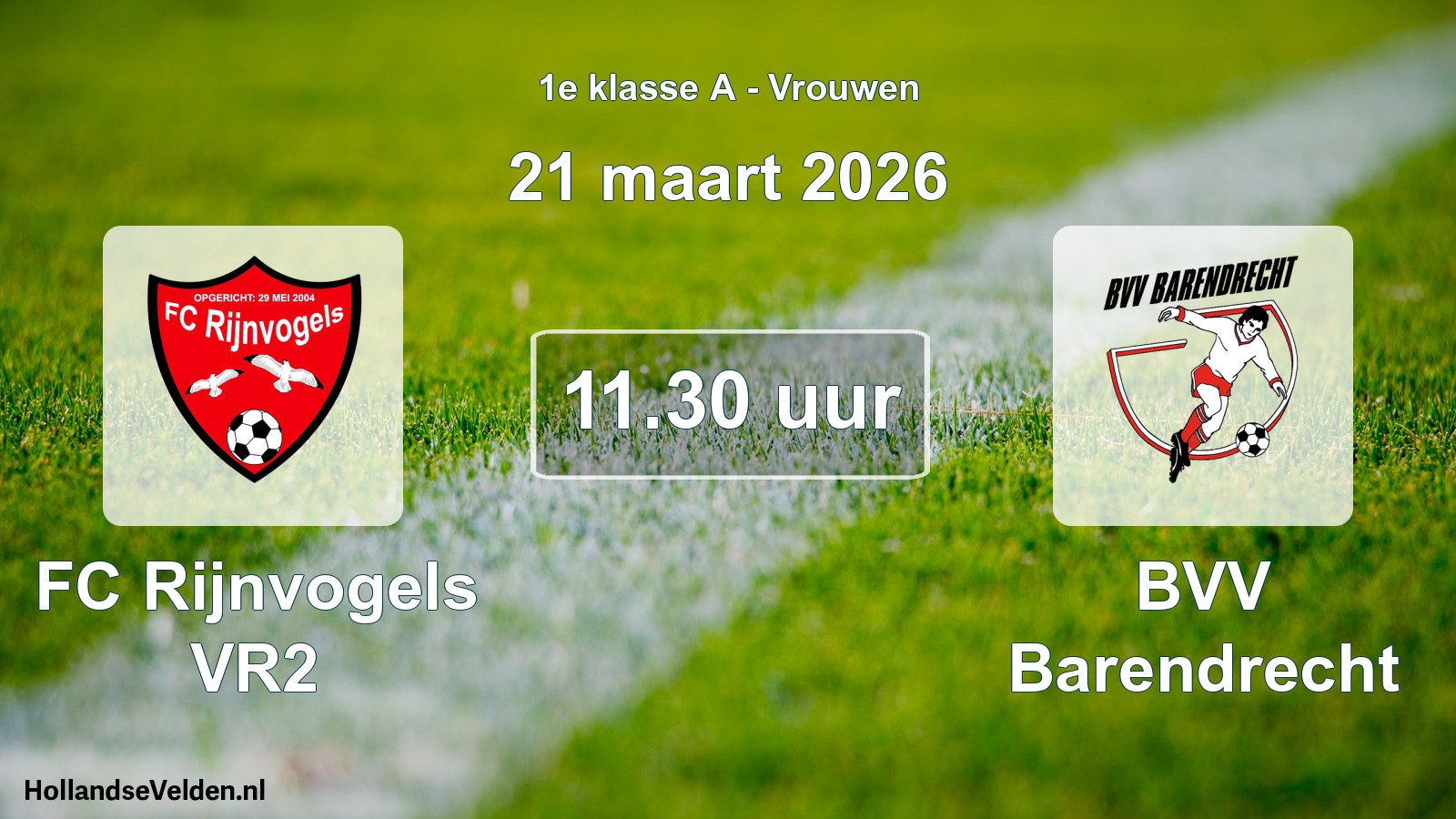 Geplande wedstrijd: FC Rijnvogels VR2 - BVV Barendrecht (21 maart 2026)