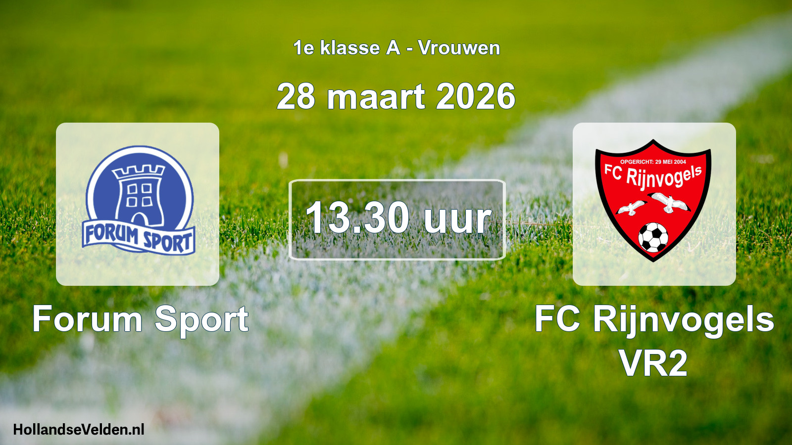 Geplande wedstrijd: Forum Sport - FC Rijnvogels VR2 (28 maart 2026)