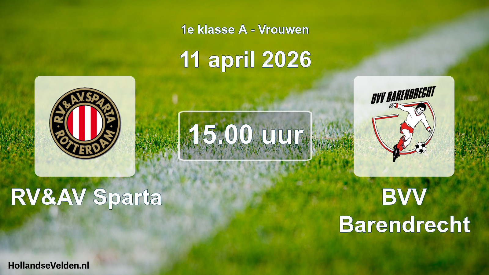 Geplande wedstrijd: RV&AV Sparta - BVV Barendrecht (11 april 2026)